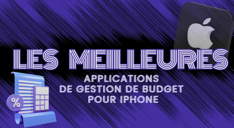 Les Meilleures applications de gestion de budget pour iPhone